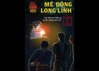 Ma Thổi Đèn Phần 2 – Mê Động Long Lĩnh