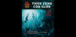 Ma Thổi Đèn Phần 4 – Thần Cung Côn Luân