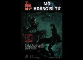 Ma Thổi Đèn Phần 5 – Mộ Hoàng Bì Tử