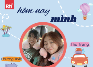 RTI – Hôm nay mình đi đâu thế