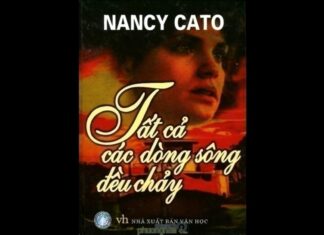 Tất Cả Các Dòng Sông Đều Chảy